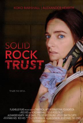 Filme Solid Rock Trust - Legendado 2023