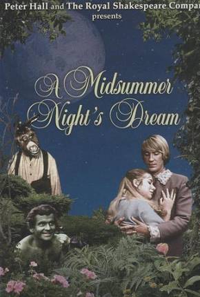 Filme Sonho de uma Noite de Verão - A Midsummer Nights Dream Legendado 1968