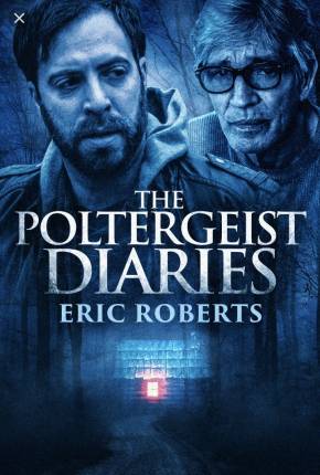 Filme The Poltergeist Diaries - Legendado 2021