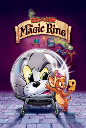 Filme Tom e Jerry - O Anel Mágico / Tom and Jerry: The Magic Ring 2001