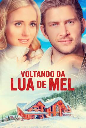 Filme Voltando da Lua de Mel 2020