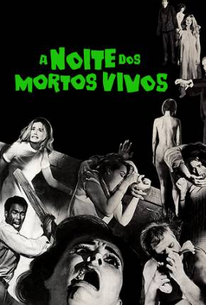 Filme A Noite dos Mortos-Vivos 1968 1968