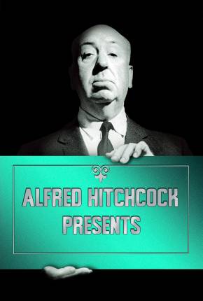 Série Alfred Hitchcock Apresenta - Legendada 1955