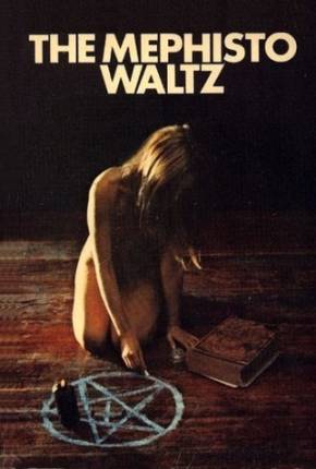 Filme Balada para Satã / The Mephisto Waltz 1971