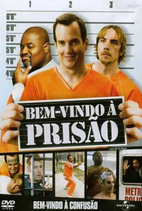 Filme Bem Vindo à Prisão / Lets Go to Prison 2006