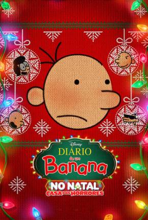 Filme Diário de Um Banana no Natal - Casa dos Horrores 2023