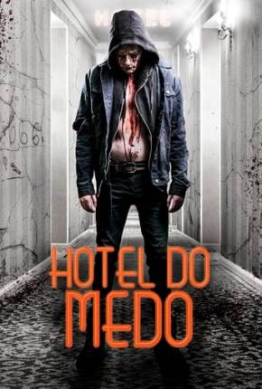 Filme Hotel do Medo 2018