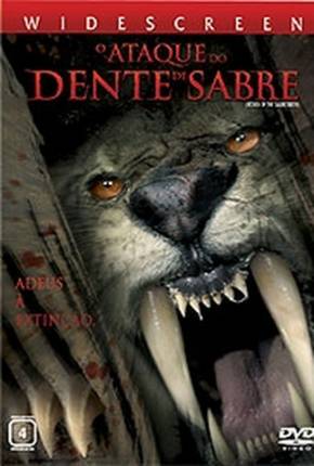 Filme O Ataque do Dente de Sabre 2005