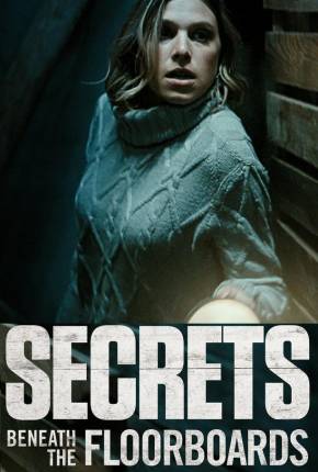 Filme Secrets Beneath the Floorboards - Legendado 2023