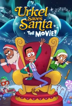 Filme Urkel Salva o Papai Noel - O Filme! 2023