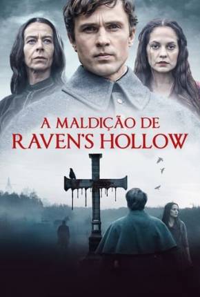 Filme A Maldição de Ravens Hollow 2022