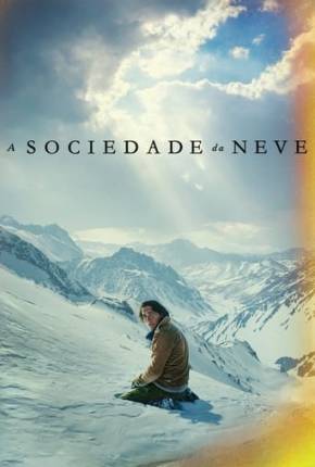 Filme A Sociedade da Neve 2024