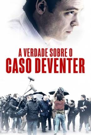 Filme A Verdade Sobre o Caso Deventer 2021