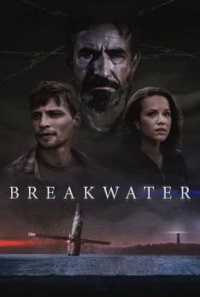 Filme Breakwater - Legendado e Dublado Não Oficial 2024