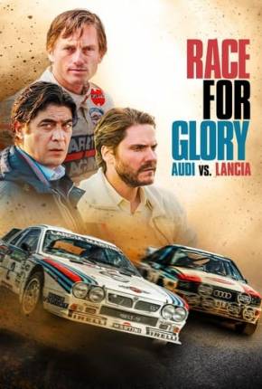 Filme Race for Glory: Audi vs. Lancia - Legendado e Dublado Não Oficial 2024