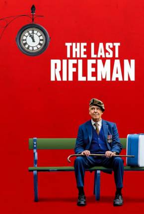 Filme The Last Rifleman - Legendado e Dublado Não Oficial 2024