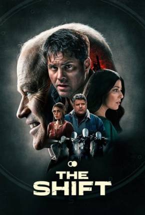 Filme The Shift - CAM - Legendado 2024