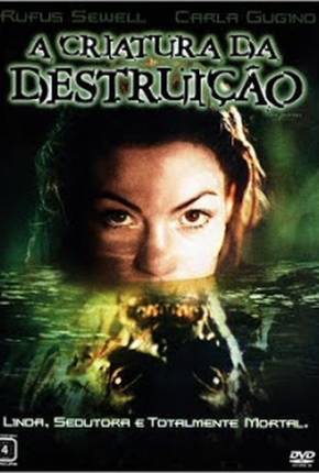 Filme A Criatura da Destruição (Feito para TV) 2001