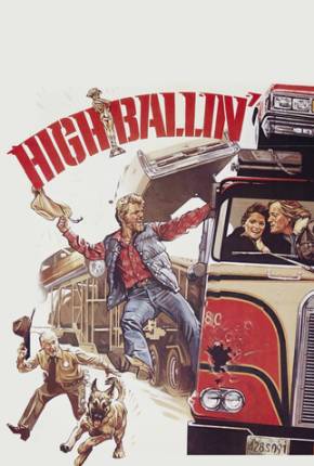 Filme A Estrada do Medo / High-Ballin 1978