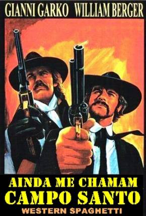 Filme Ainda Me Chamam Campo Santo / Eu Sou Sartana 1971