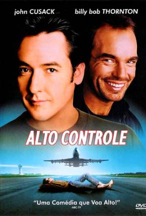 Filme Alto Controle / Pushing Tin 1999