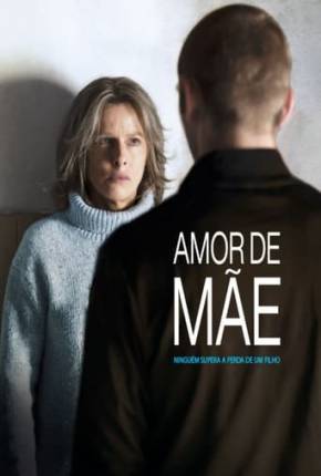 Filme Amor de Mãe 2022