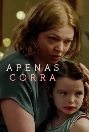 Filme Apenas Corra 2023