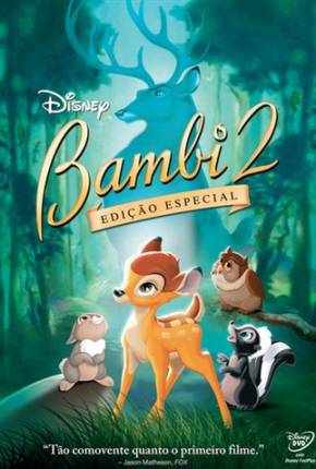 Filme Bambi 2 / Bambi II 2006