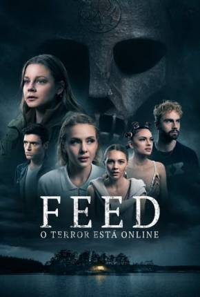 Filme Feed - O Terror está Online 2022