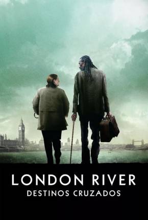 Filme London River - Destinos Cruzados - Legendado 2009