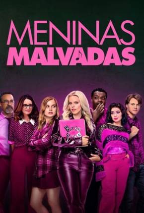 Filme Meninas Malvadas - Legendado 2024