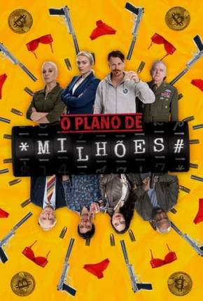 Filme O Plano de Milhões 2021