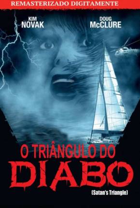 Filme O Triângulo do Diabo / Satans Triangle 1975