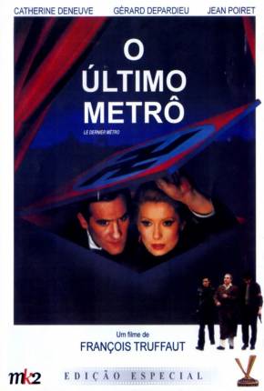 Filme O Último Metrô / Le dernier métro - Legendado 1980