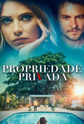 Filme Propriedade Privada 2022