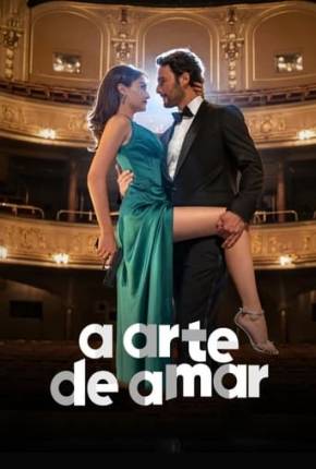 Filme A Arte de Amar 2024