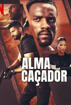 Filme Alma de Caçador 2024