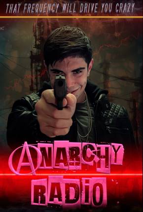 Filme Anarchy Radio - Legendado e Dublagem Não Oficial 2024