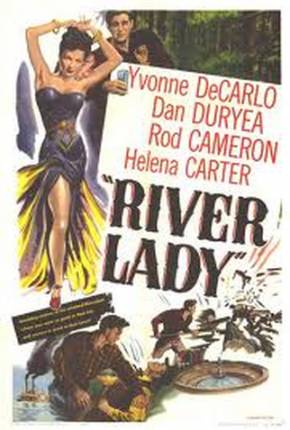 Filme Astúcia de uma Apaixonada / River Lady 1948