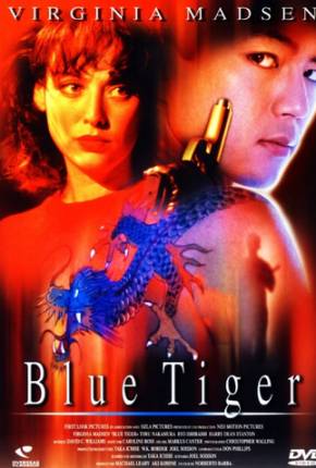 Filme Blue Tiger - Desafiando a Yakuza / Blue Tiger 1994