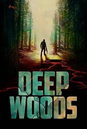 Filme Deep Woods - Legendado e Dublado Não Oficial 2022