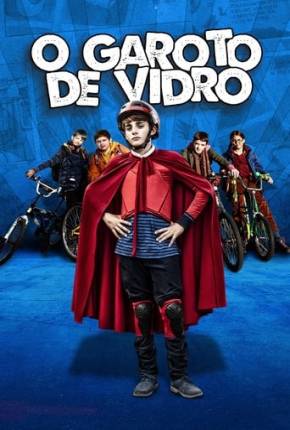 Filme O Garoto de Vidro 2020