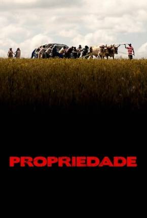 Filme Propriedade 2023