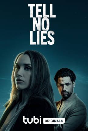 Filme Tell No Lies - Legendado e Dublado Não Oficial 2024