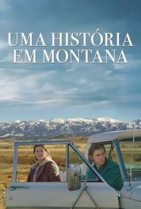 Filme Uma História em Montana 2022