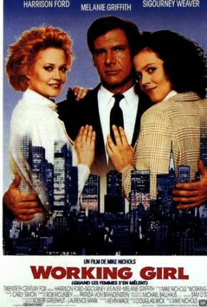 Filme Uma Secretária de Futuro / Working Girl 1988