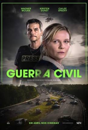 Filme Guerra Civil - CAM - Legendado 2024