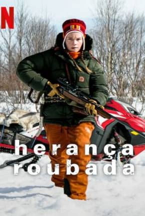 Filme Herança Roubada 2024