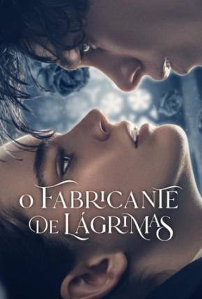 Filme O Fabricante de Lágrimas 2024