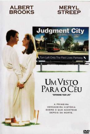 Filme Um Visto Para o Céu / Defending Your Life 1991